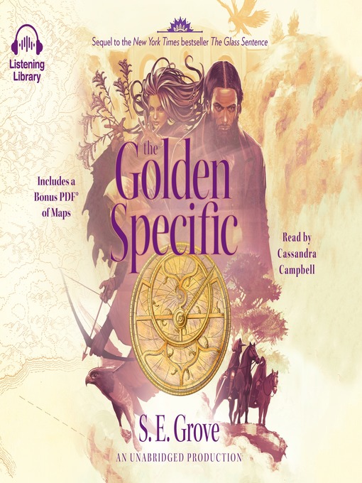 Title details for The Golden Specific by S. E. Grove - Available